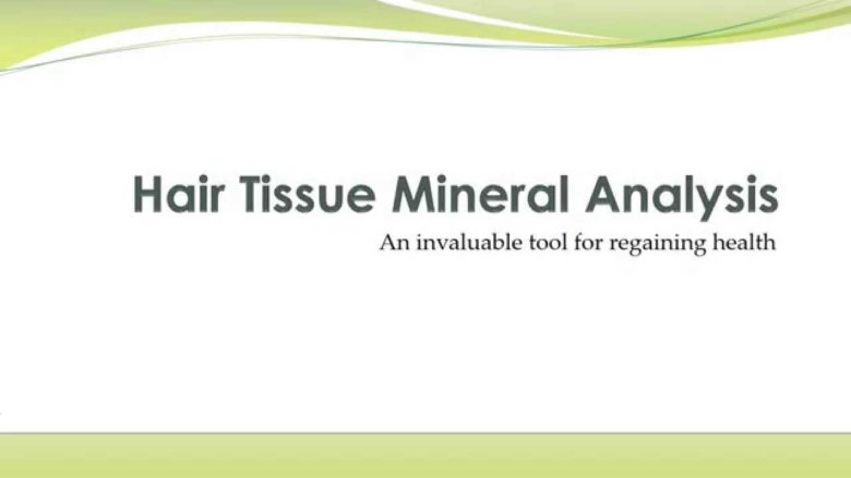 HAIR TISSUE MINERAL ANALYSIS - True Health Canada